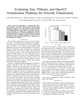 Evaluating Xen, Vmware, and Openvz Virtualization Platforms for Network Virtualization