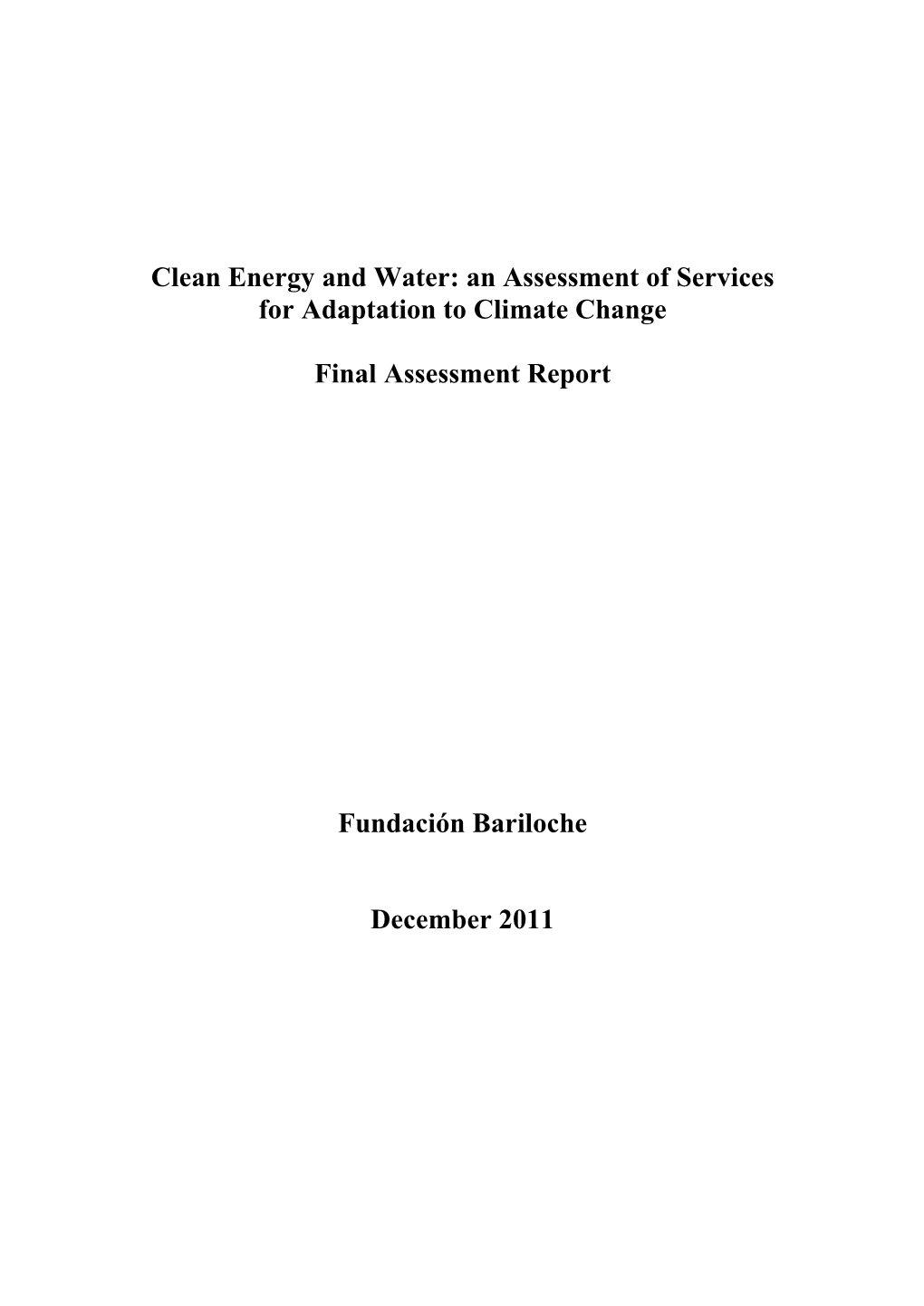 An Assessment of Services for Adaptation to Climate Change Final