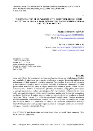 The Cumulation of Copyrights with Industrial Design in the Protection of Types: a Brief Incursion in the Argentine, Chi-Lean and Uruguay Systems E-Issn: 2316-8080