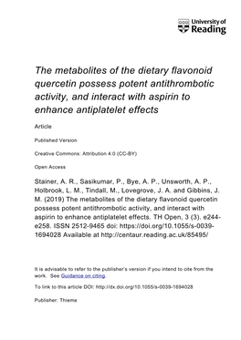 The Metabolites of the Dietary Flavonoid Quercetin Possess Potent Antithrombotic Activity, and Interact with Aspirin to Enhance Antiplatelet Effects