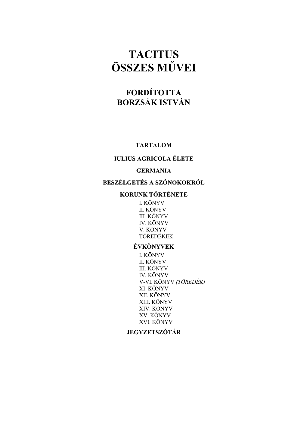 Tacitus Összes Művei