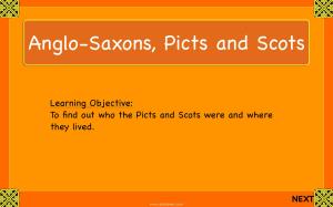 Anglo-Saxons, Picts and Scots Slide3