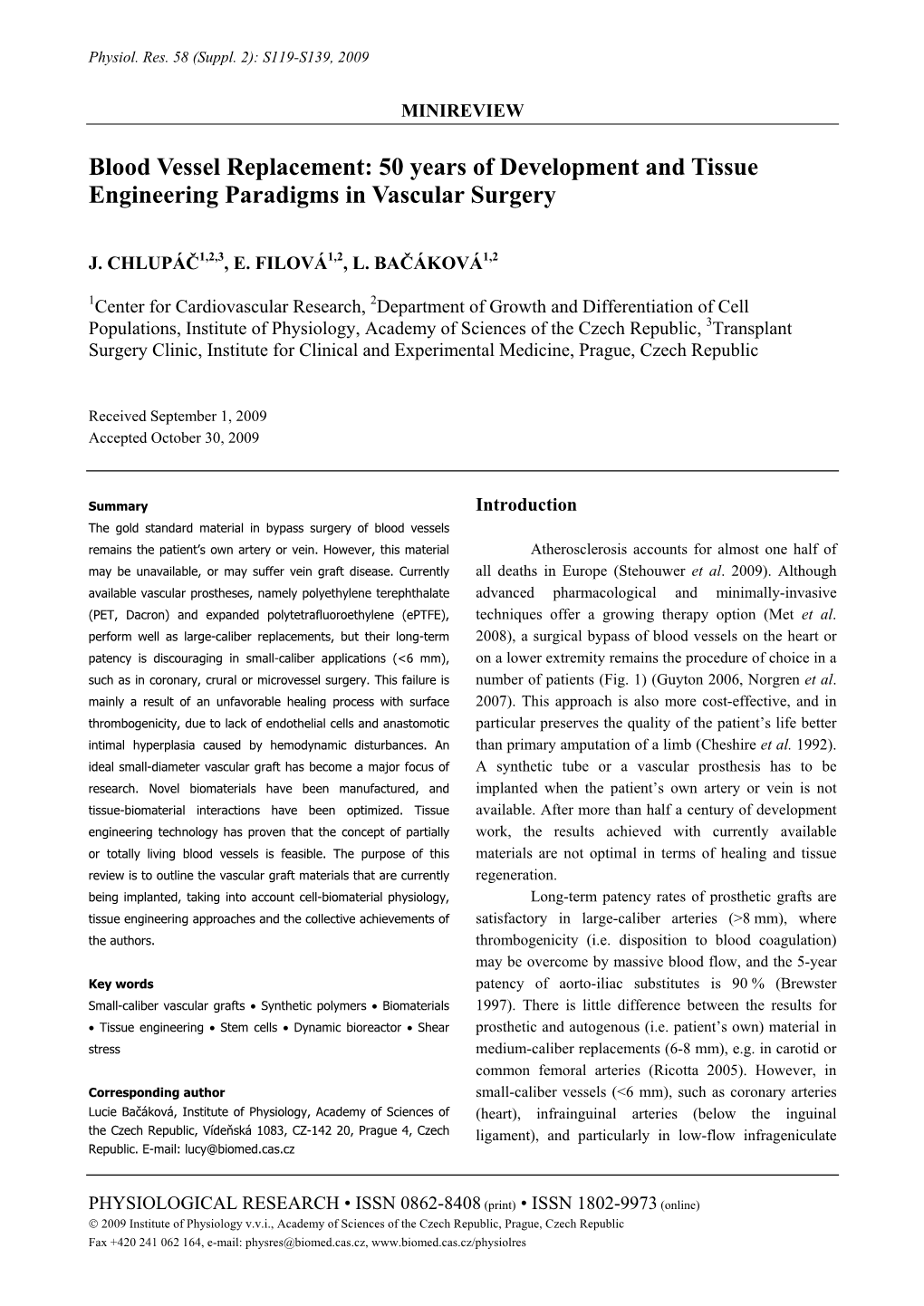 Blood Vessel Replacement: 50 Years of Development and Tissue Engineering Paradigms in Vascular Surgery