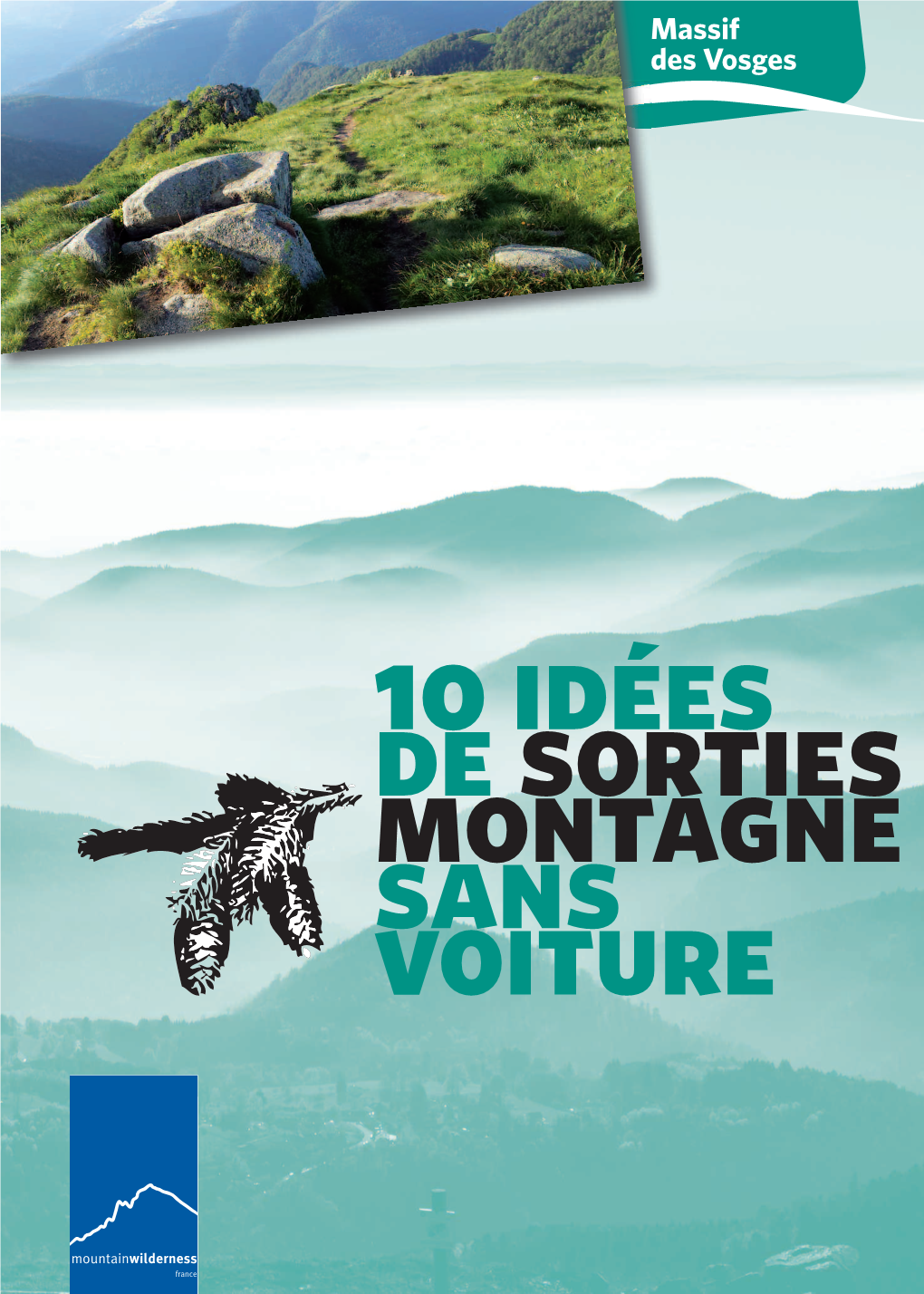 10 Idées De Sorties Montagne Sans Voiture Dans Le Massif Des Vosges