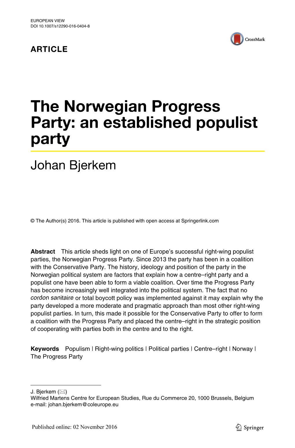 The Norwegian Progress Party: an Established Populist Party Johan Bjerkem