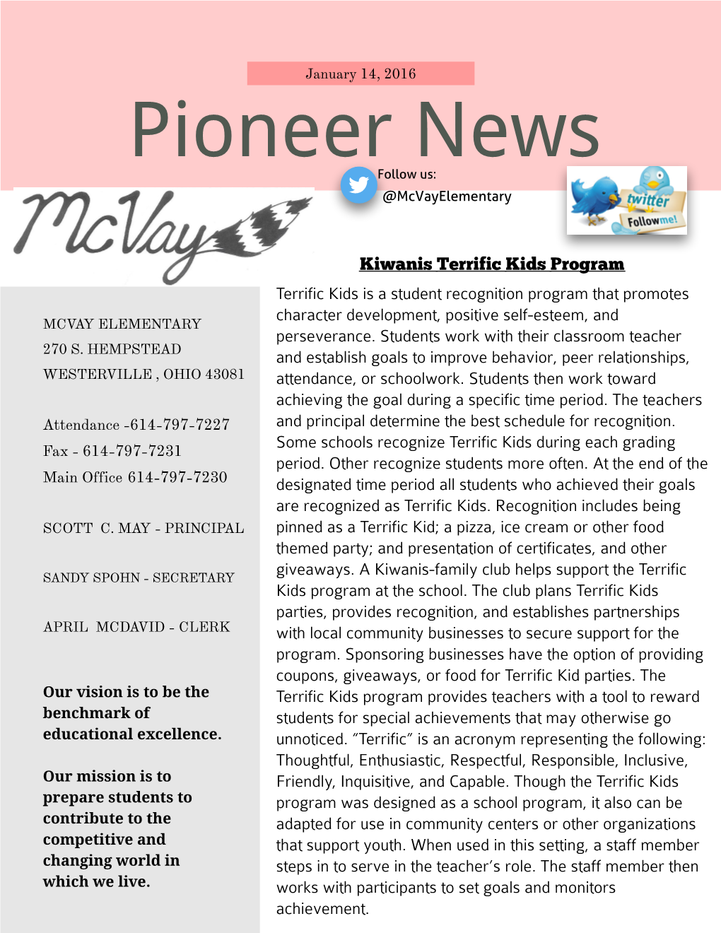 Pioneer News Follow Us: @Mcvayelementary