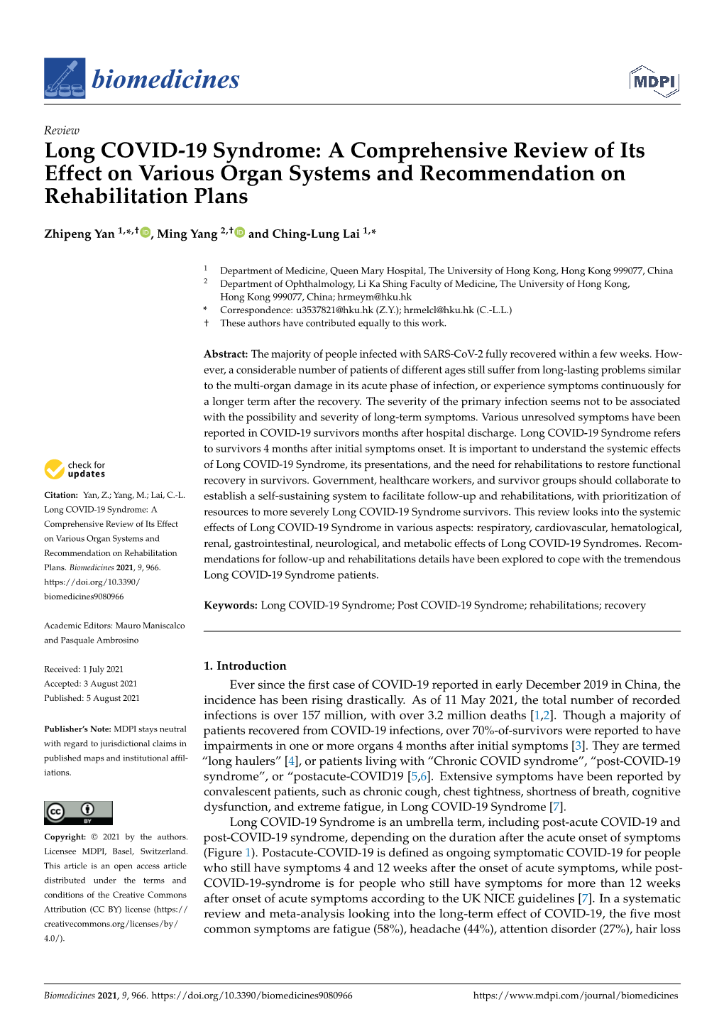 Long COVID-19 Syndrome: a Comprehensive Review of Its Effect on Various Organ Systems and Recommendation on Rehabilitation Plans