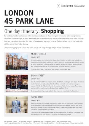 LONDON 45 PARK LANE One Day Itinerary: Shopping for Centuries, London Has Been One of the Best Places in Europe to Shop