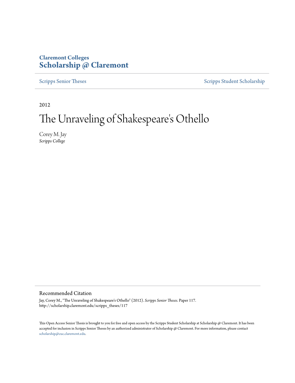 The Unraveling of Shakespeare's Othello