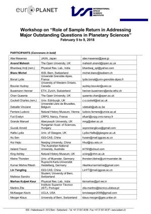 Workshop on “Role of Sample Return in Addressing Major Outstanding Questions in Planetary Sciences” February 5 to 9, 2018