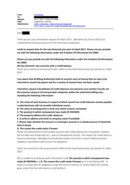 Dear , Thank You for Your Information Request of 4 April 2017. Aberdeen City Council (ACC) Has Completed the Necessary Search F