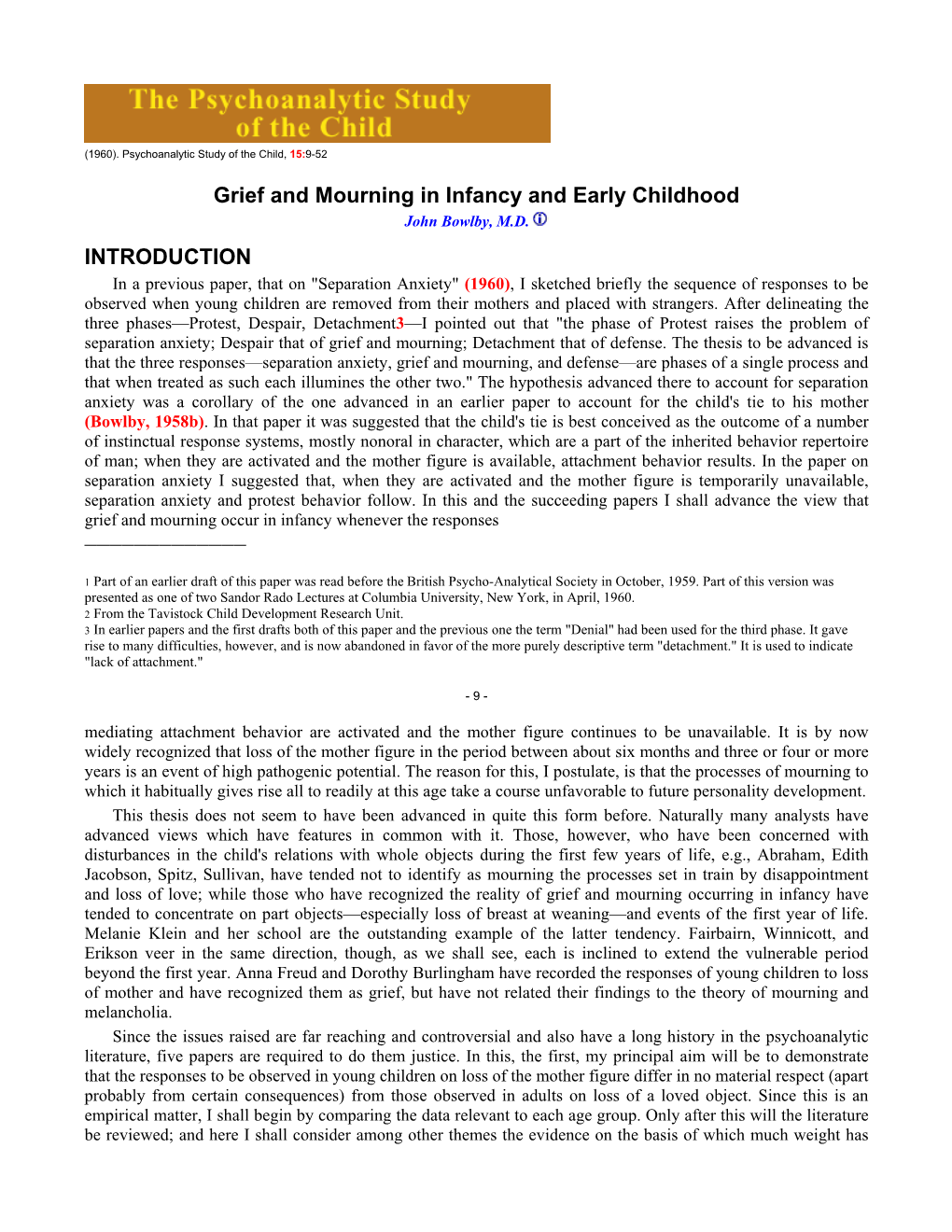 Grief and Mourning in Infancy and Early Childhood INTRODUCTION