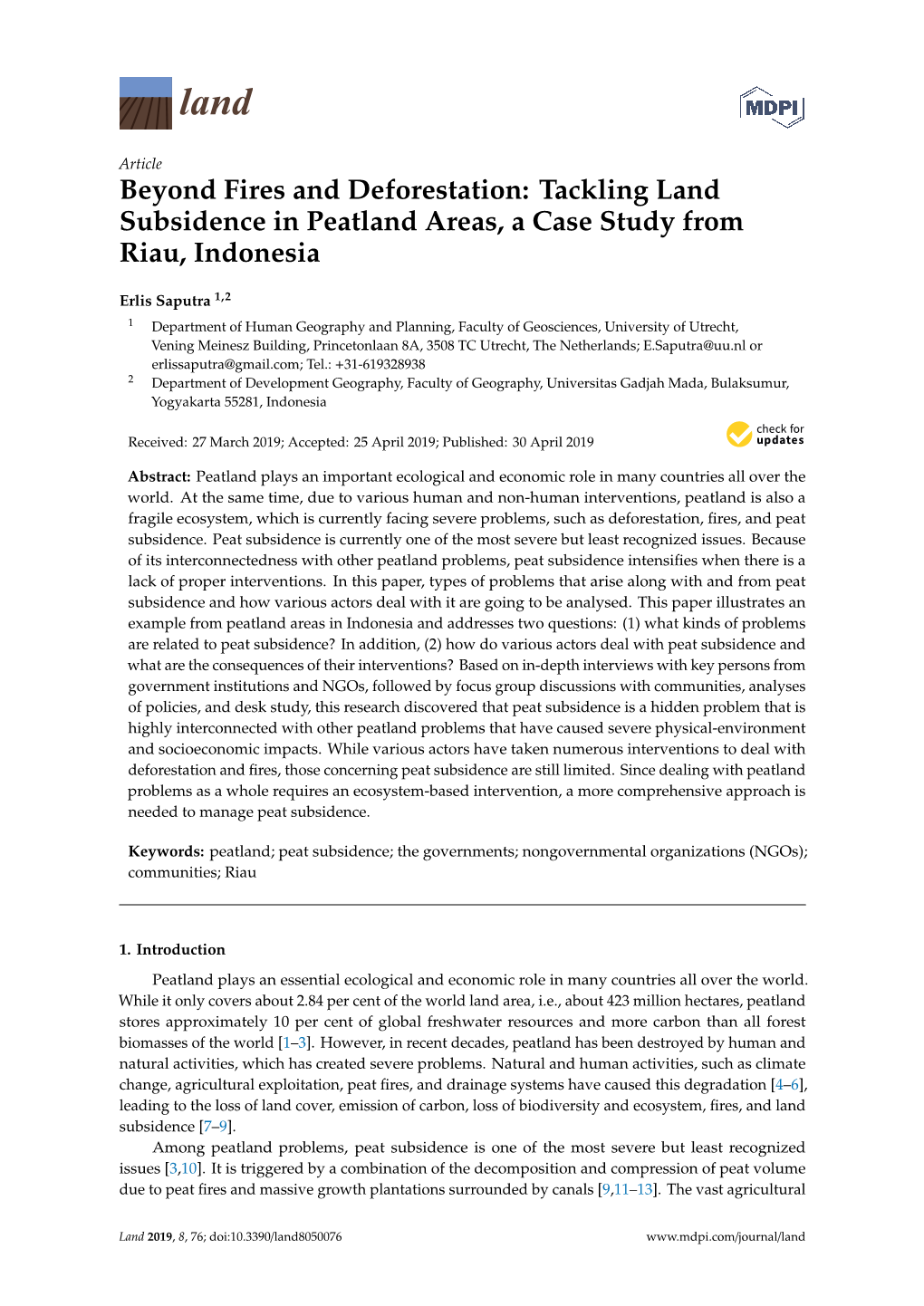 Tackling Land Subsidence in Peatland Areas, a Case Study from Riau, Indonesia