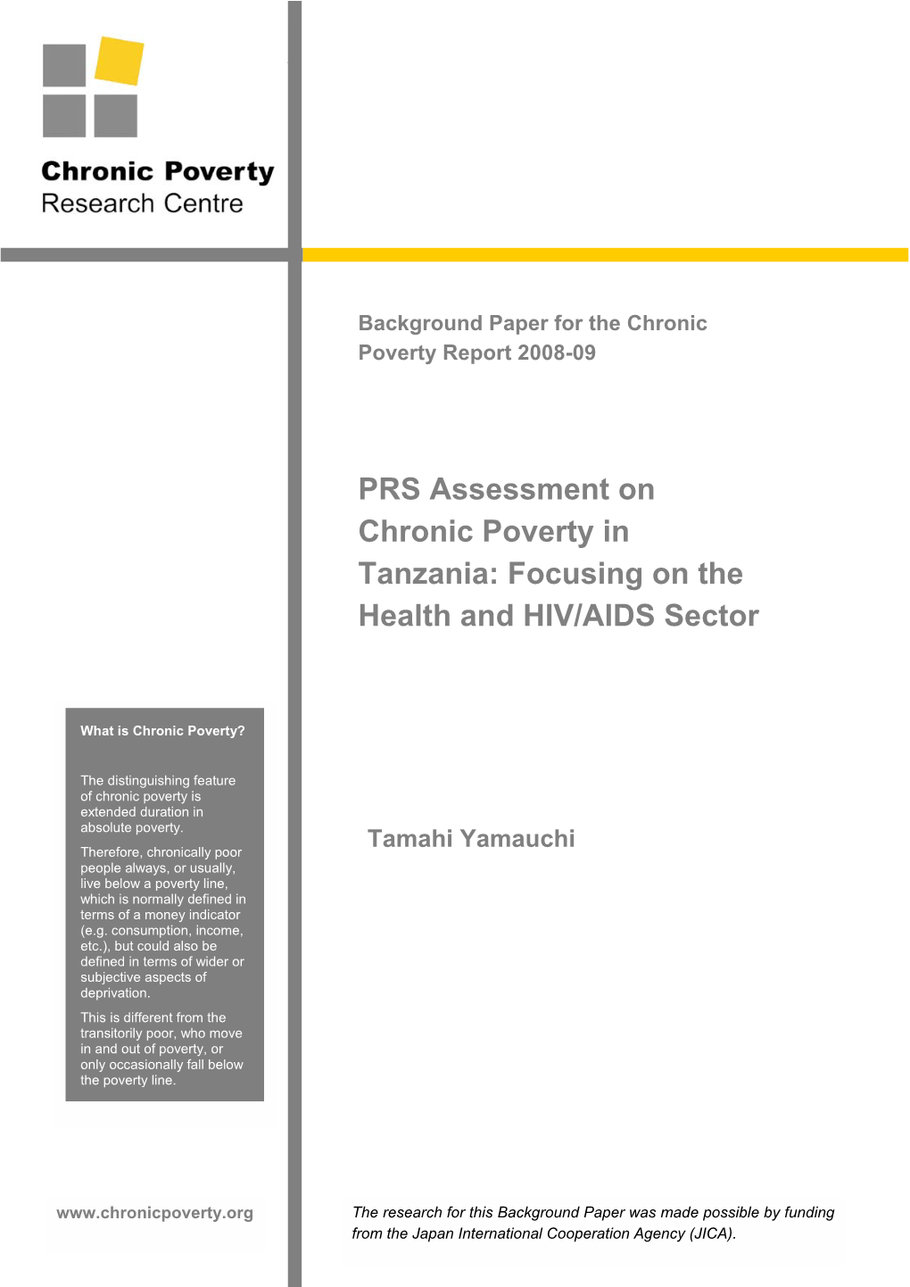 PRS Assessment on Chronic Poverty in Tanzania: Focusing on The