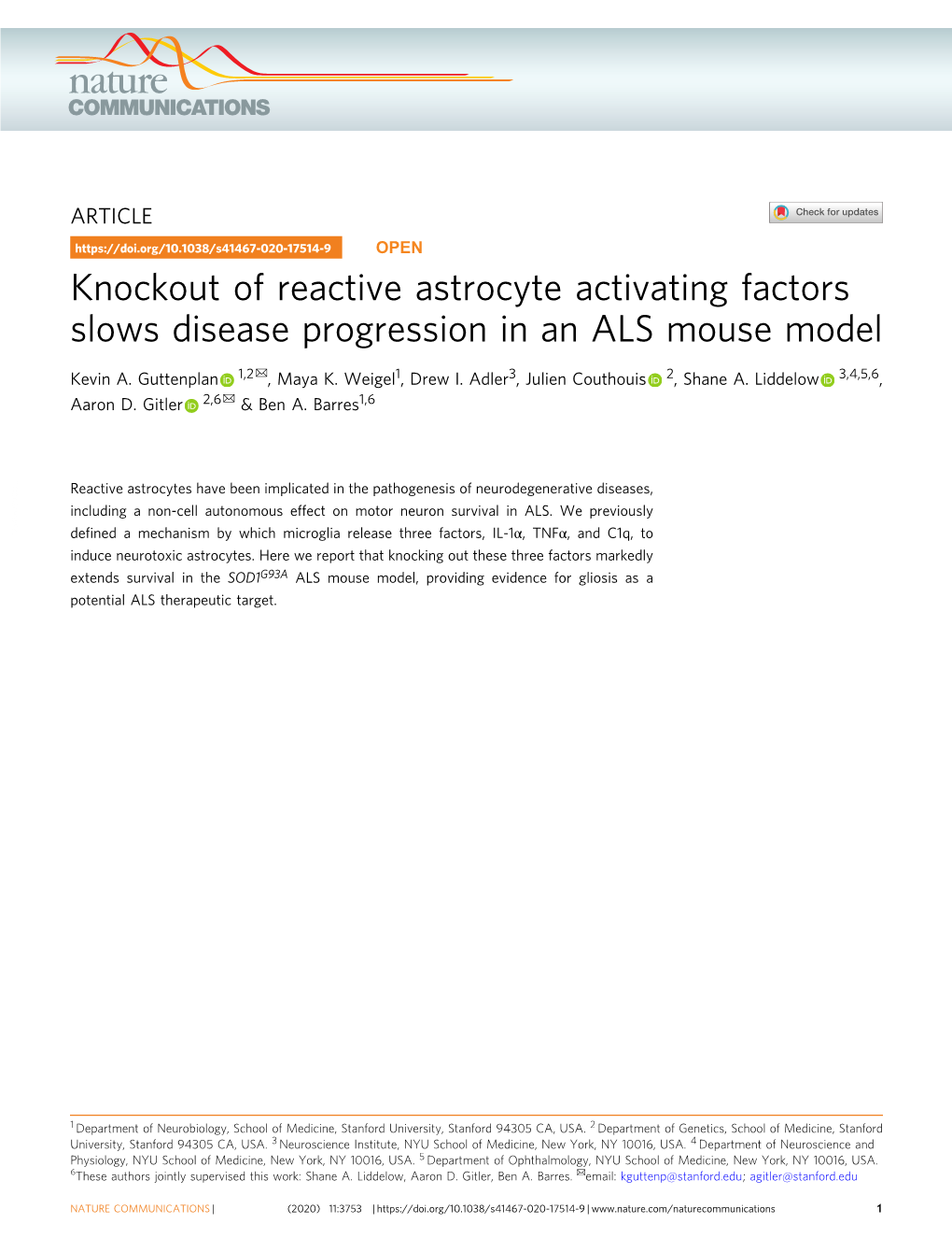 Knockout of Reactive Astrocyte Activating Factors Slows Disease Progression in an ALS Mouse Model ✉ Kevin A