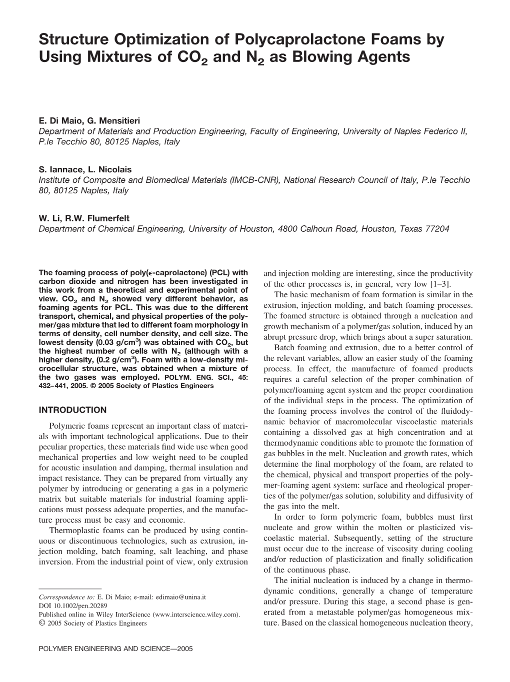 Structure Optimization of Polycaprolactone Foams by Using Mixtures of CO2 and N2 As Blowing Agents