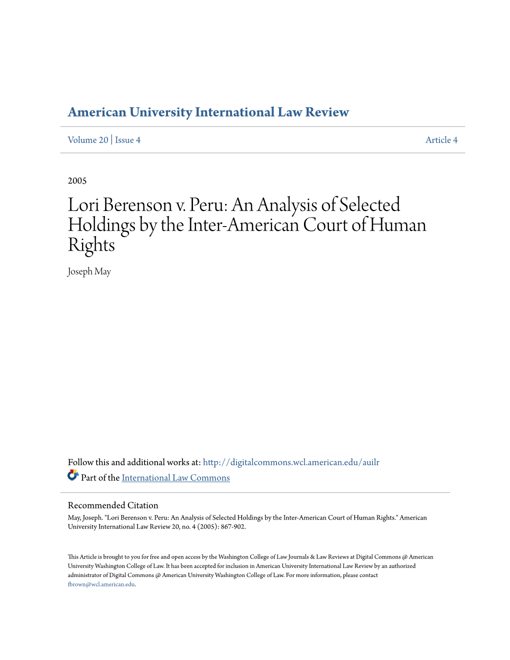 Lori Berenson V. Peru: an Analysis of Selected Holdings by the Inter-American Court of Human Rights Joseph May