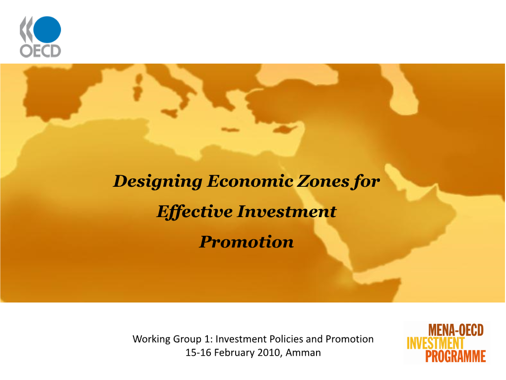 Designing Economic Zones for Effective Investment Promotion