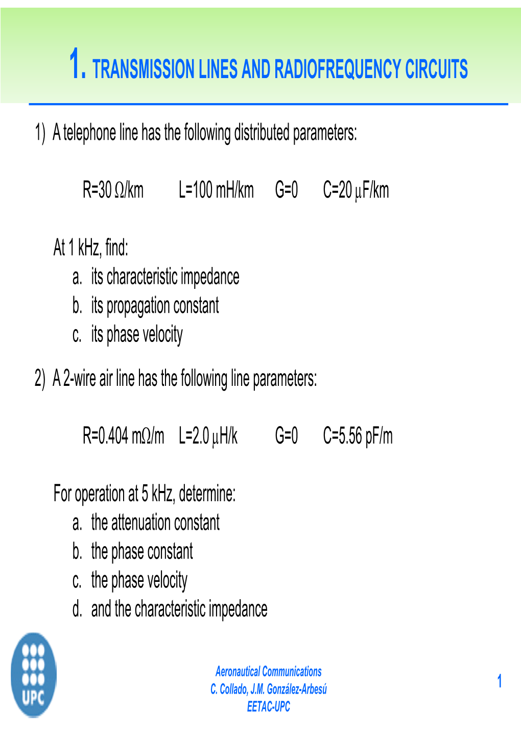 1. Transmission Lines and Radiofrequency Circuits