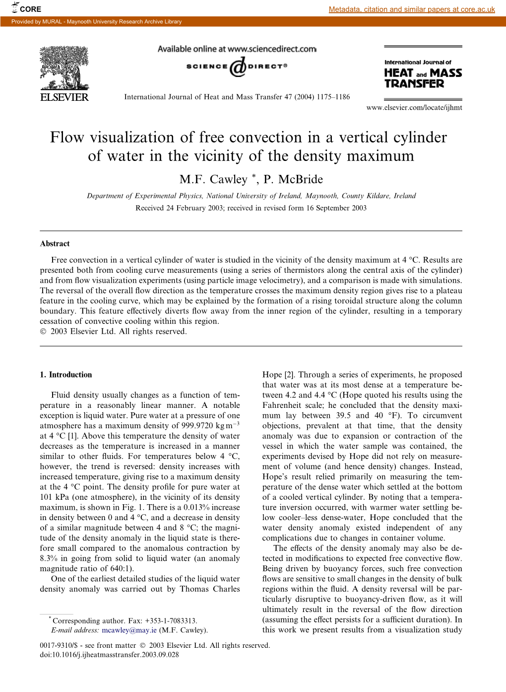 Flow Visualization of Free Convection in a Vertical Cylinder of Water in the Vicinity of the Density Maximum M.F