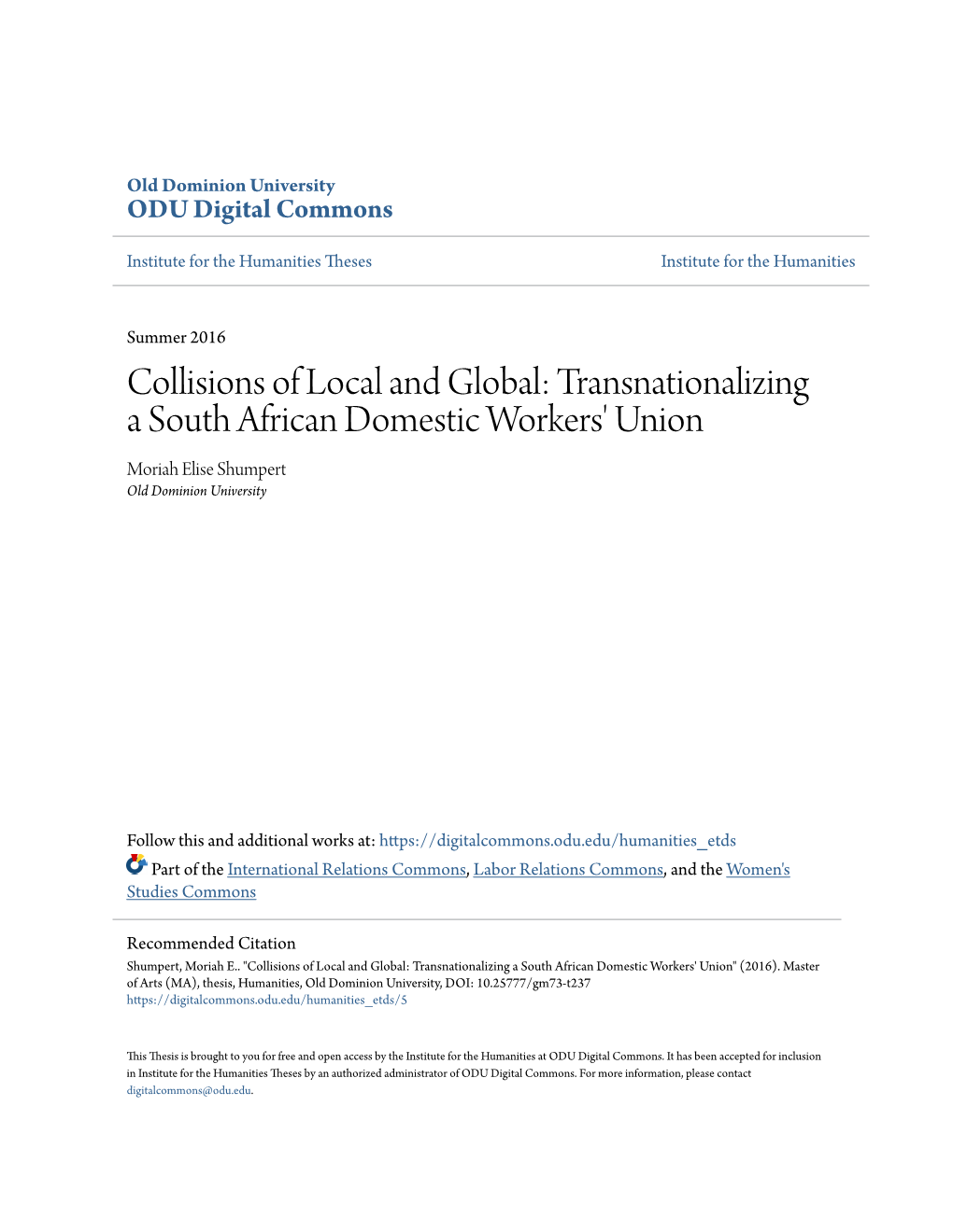 Transnationalizing a South African Domestic Workers' Union Moriah Elise Shumpert Old Dominion University