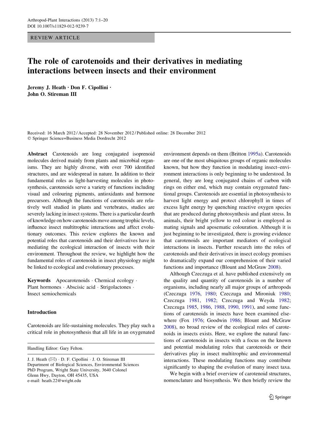 The Role of Carotenoids and Their Derivatives in Mediating Interactions Between Insects and Their Environment