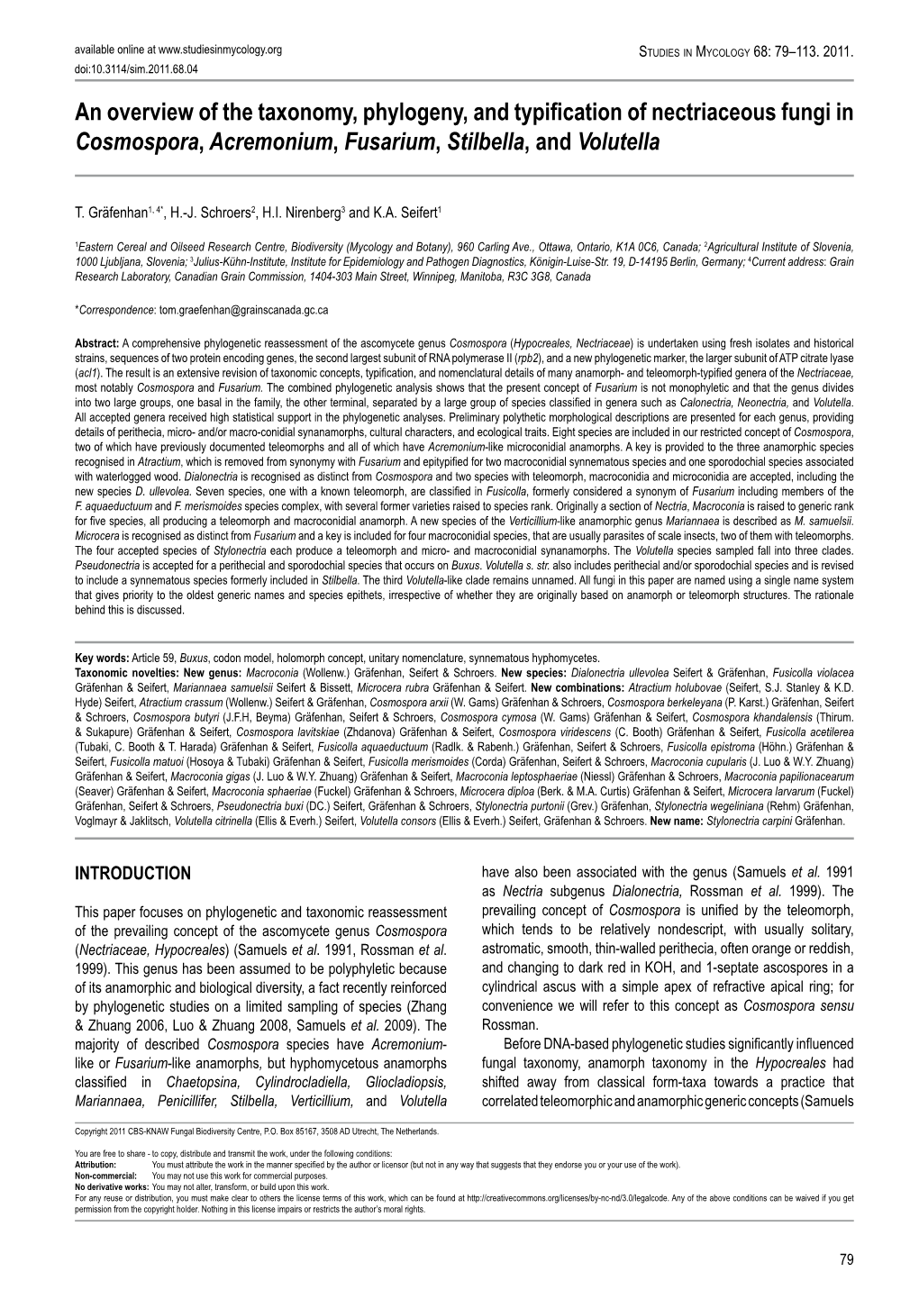 An Overview of the Taxonomy, Phylogeny, and Typification of Nectriaceous Fungi in Cosmospora, Acremonium, Fusarium, Stilbella, and Volutella