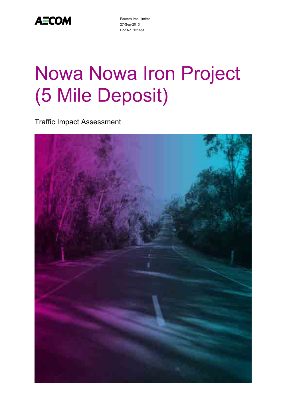 Nowa Nowa Iron Project (5 Mile Deposit)