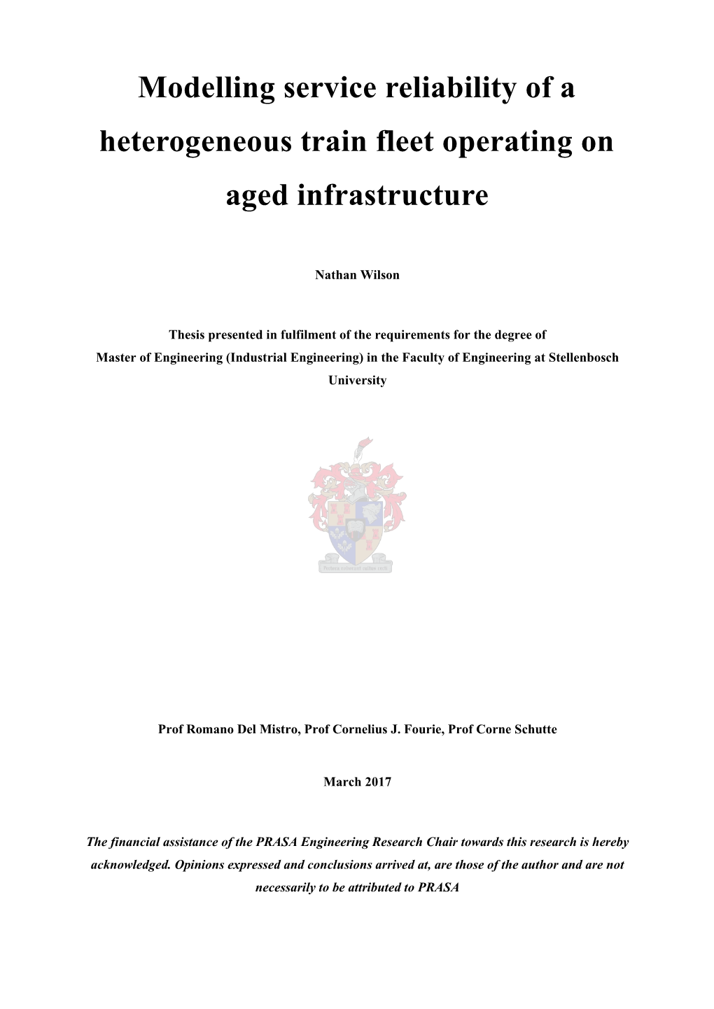 Modelling Service Reliability of a Heterogeneous Train Fleet Operating on Aged Infrastructure