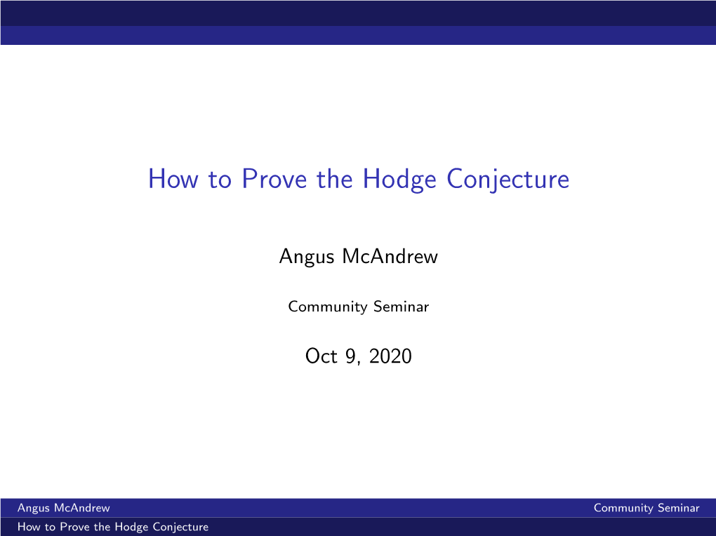 How to Prove the Hodge Conjecture