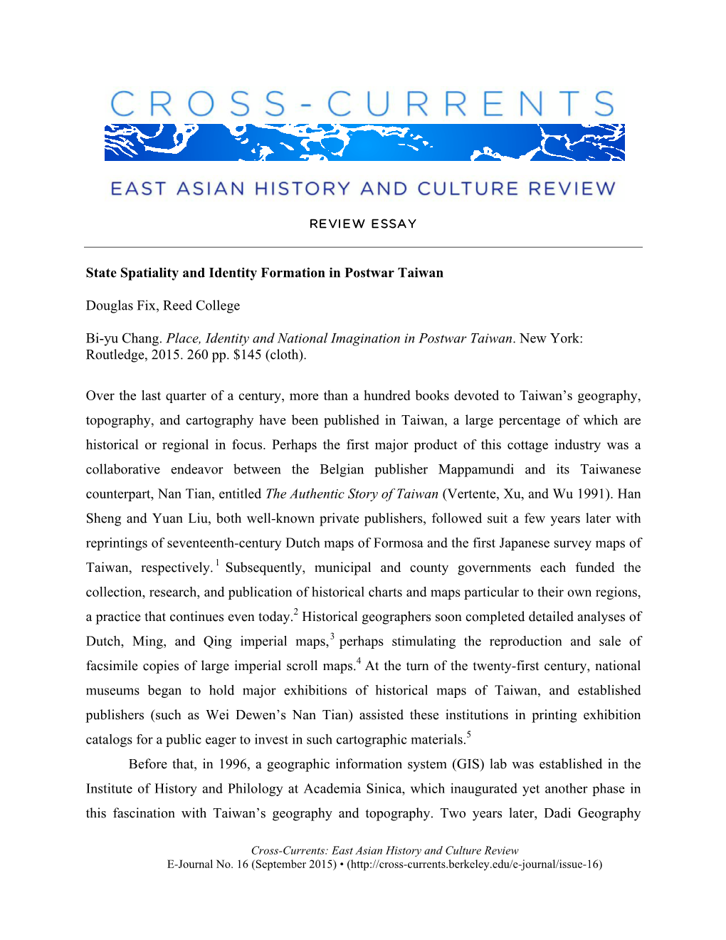 State Spatiality and Identity Formation in Postwar Taiwan Douglas Fix