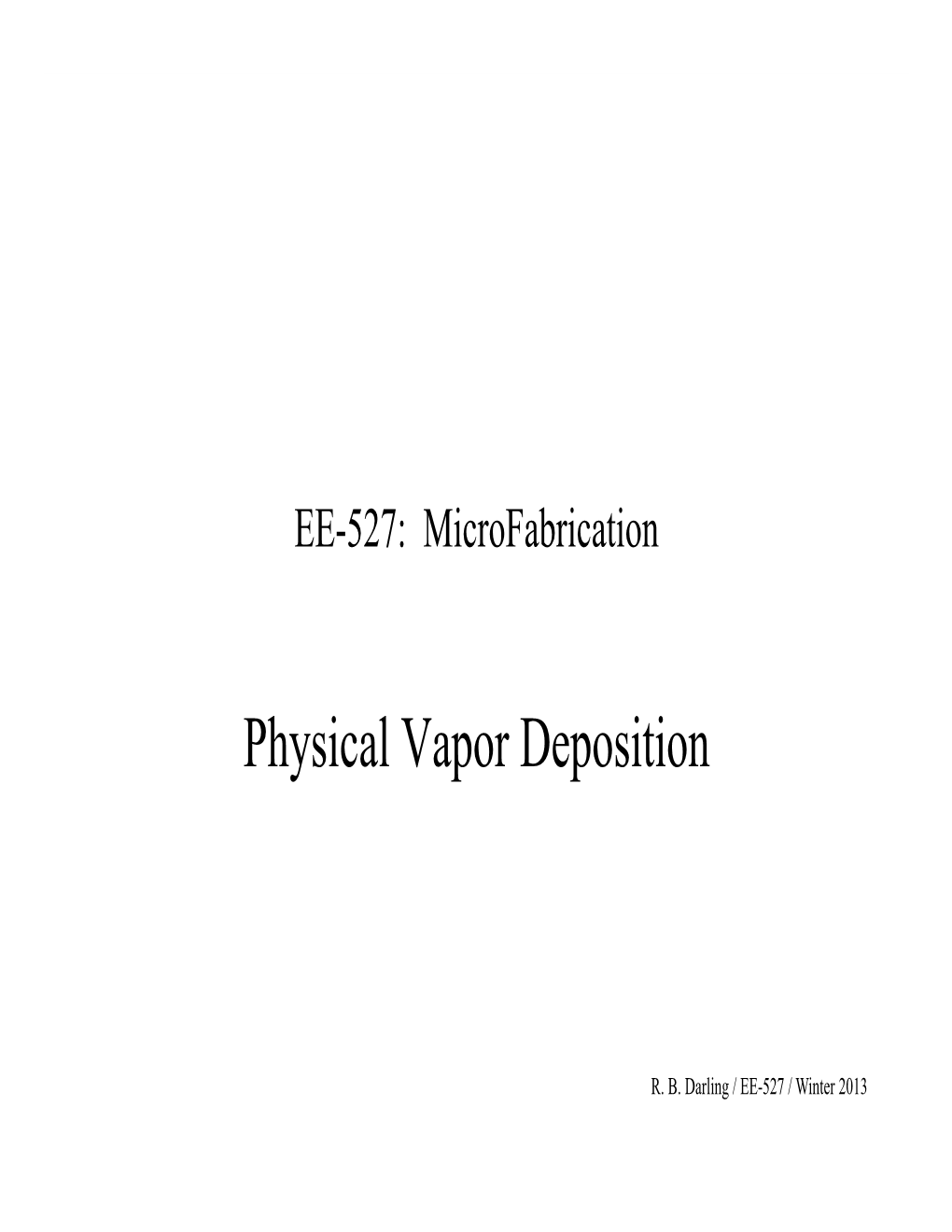 Physical Vapor Deposition