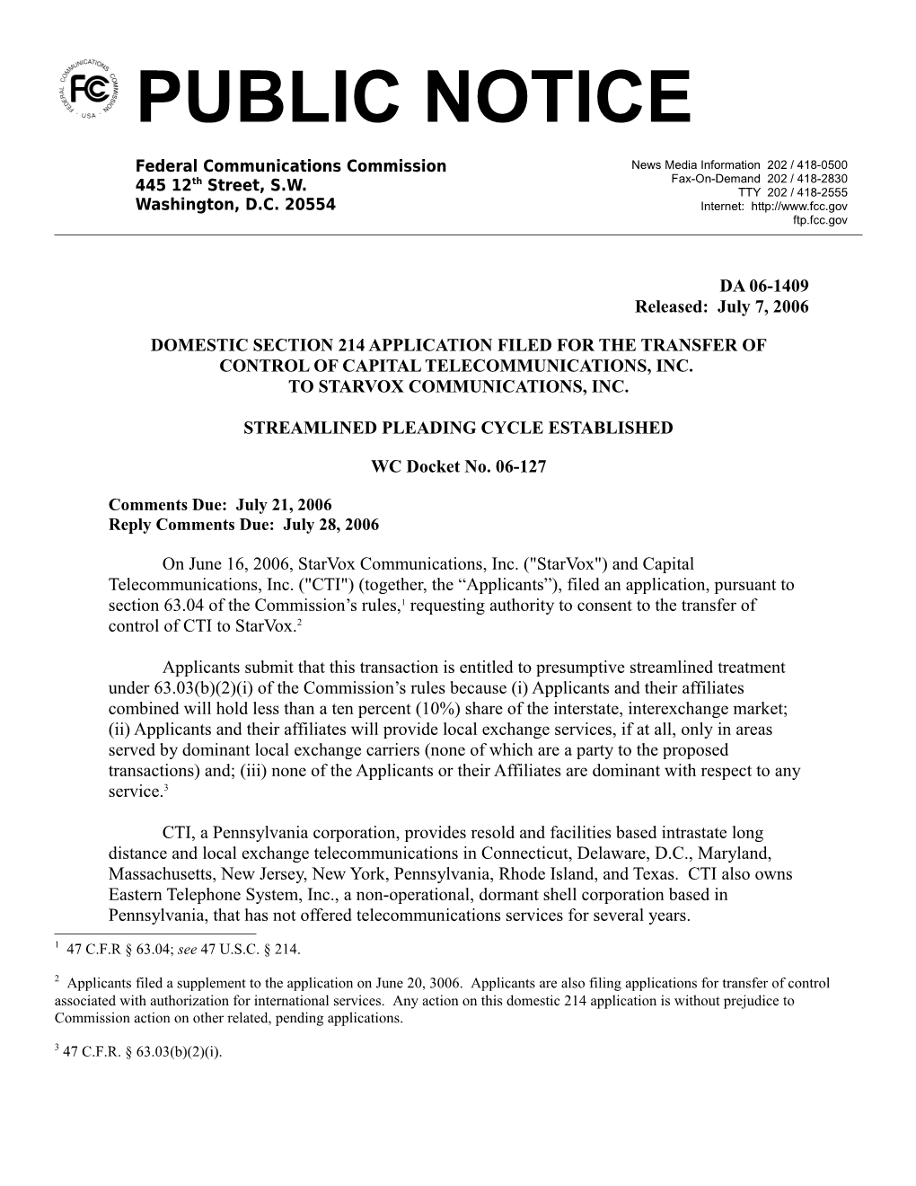 Domestic Section 214 Application Filed for the Transfer of Control of Capital