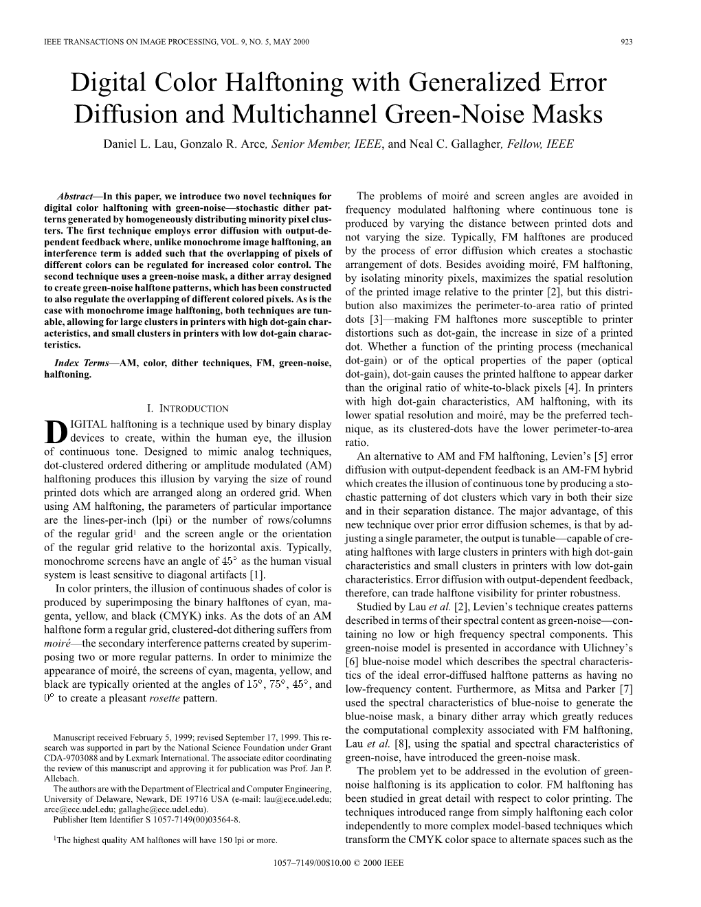 Digital Color Halftoning with Generalized Error Diffusion and Multichannel Green-Noise Masks Daniel L