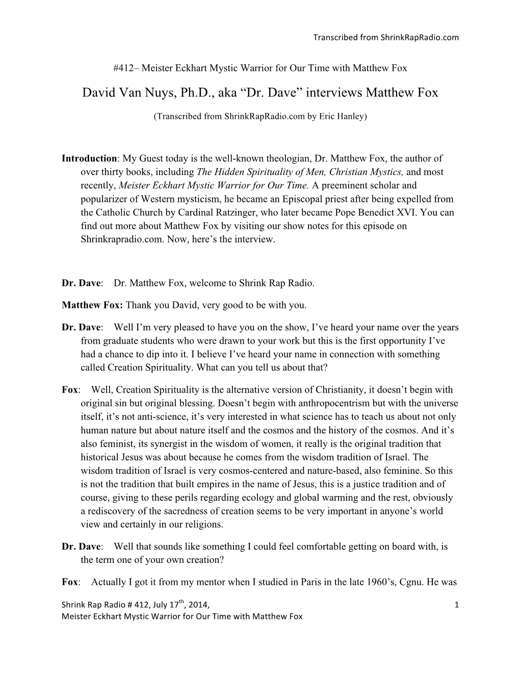 David Van Nuys, Ph.D., Aka “Dr. Dave” Interviews Matthew Fox