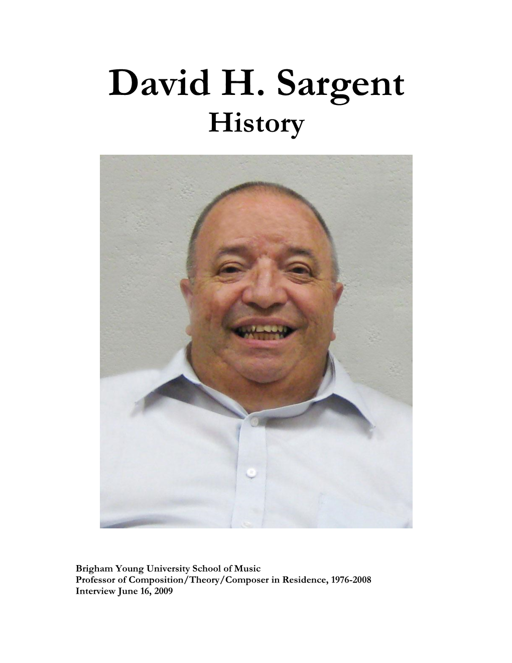 David H. Sargent History