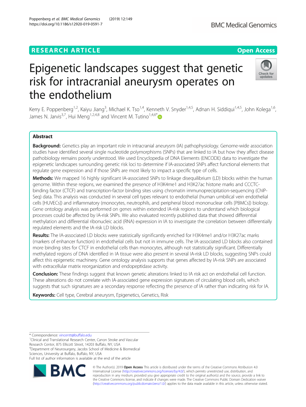 Epigenetic Landscapes Suggest That Genetic Risk for Intracranial Aneurysm Operates on the Endothelium Kerry E