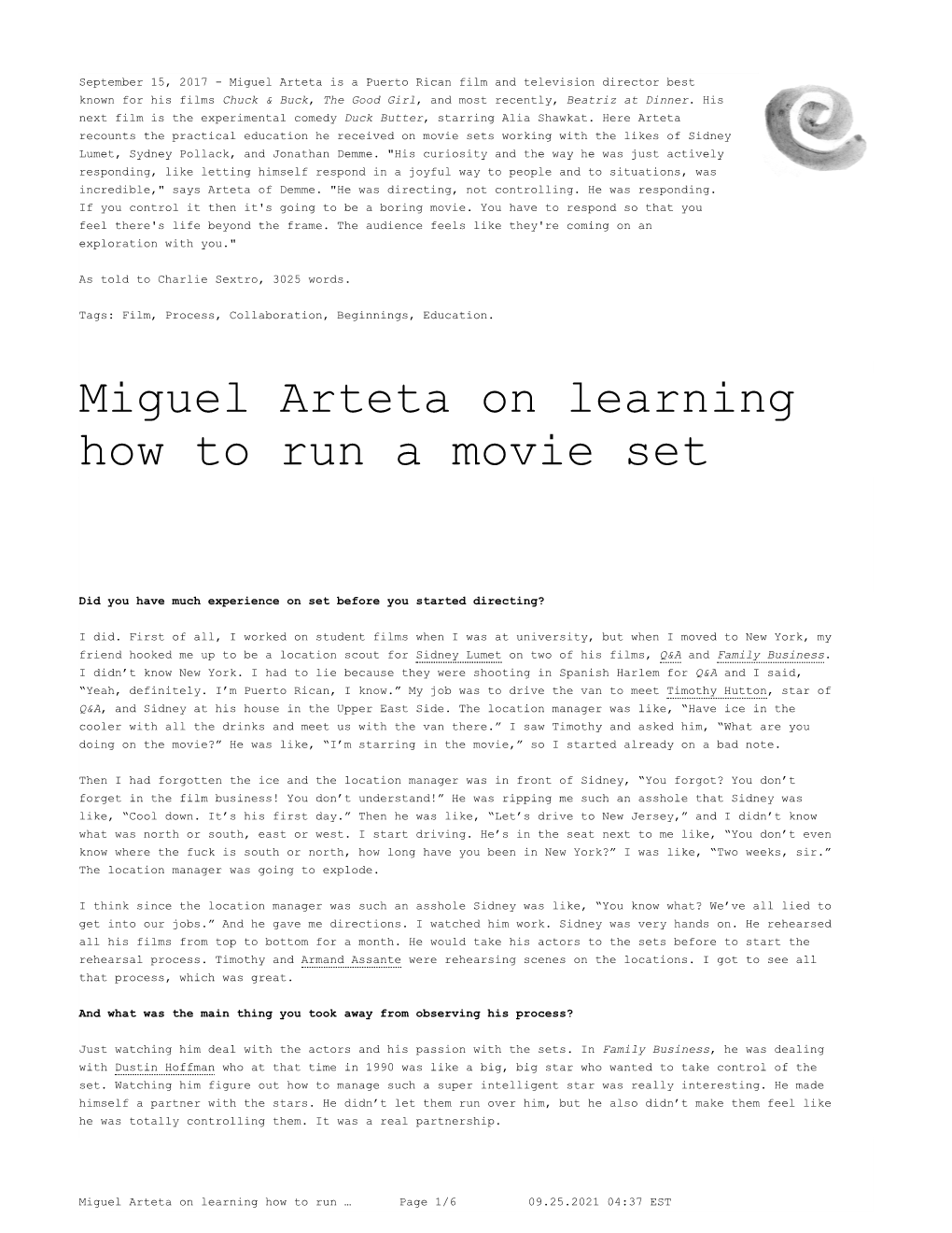 Miguel Arteta on Learning How to Run a Movie Set