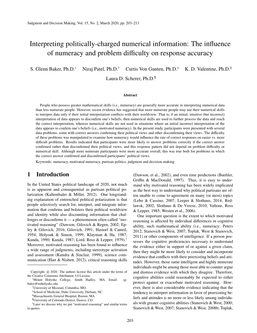 The Influence of Numeracy and Problem Difficulty on Response