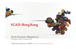 North Kowloon Magistracy Heritage Impact Assessment