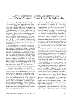Aerosol Bronchodilator Therapy During Noninvasive Positive-Pressure Ventilation: a Peek Through the Looking Glass