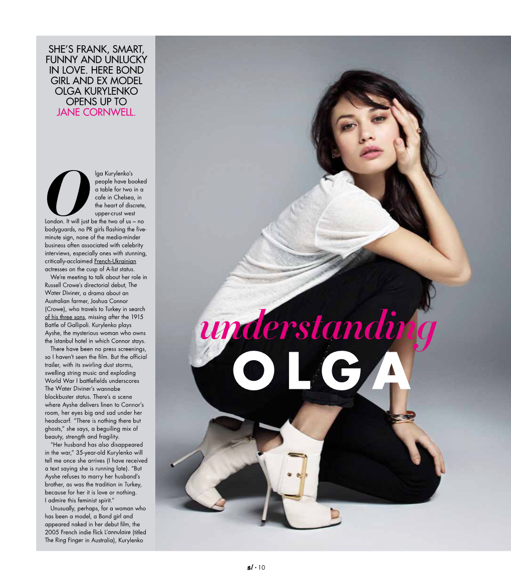 Interview with Olga Kurylenko for the Daily Life's Sunday