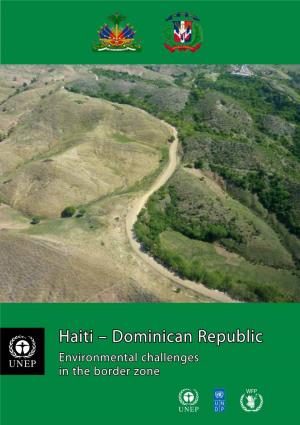 Haiti – Dominican Republic: Environmental Challenges in the Border Zone