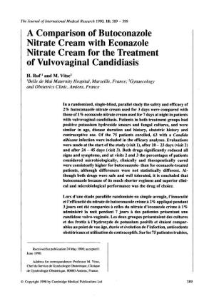 A Comparison of Butoconazole Nitrate Cream with Econazole Nitrate Cream for the Treatment of Vulvovaginal Candidiasis