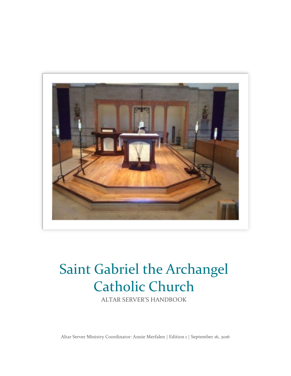 Saint Gabriel the Archangel Catholic Church ALTAR SERVER’S HANDBOOK ...