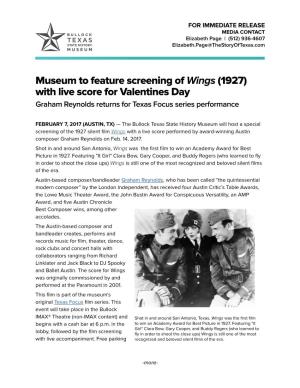 Museum to Feature Screening of Wings (1927) with Live Score for Valentines Day Graham Reynolds Returns for Texas Focus Series Performance