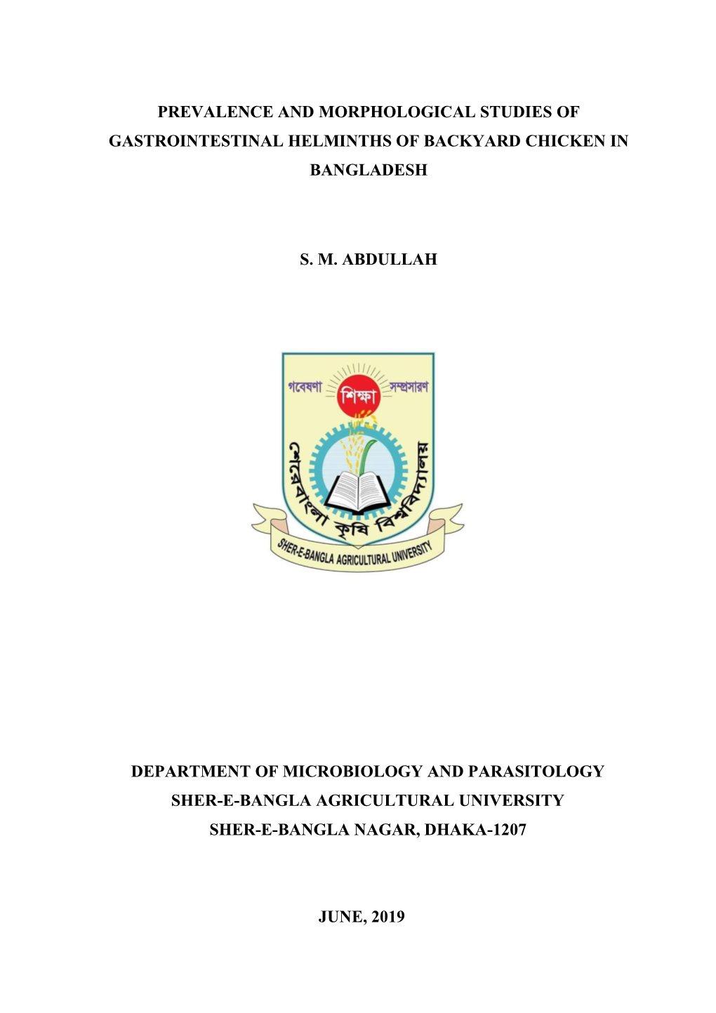 Prevalence and Morphological Studies of Gastrointestinal Helminths of Backyard Chicken in Bangladesh