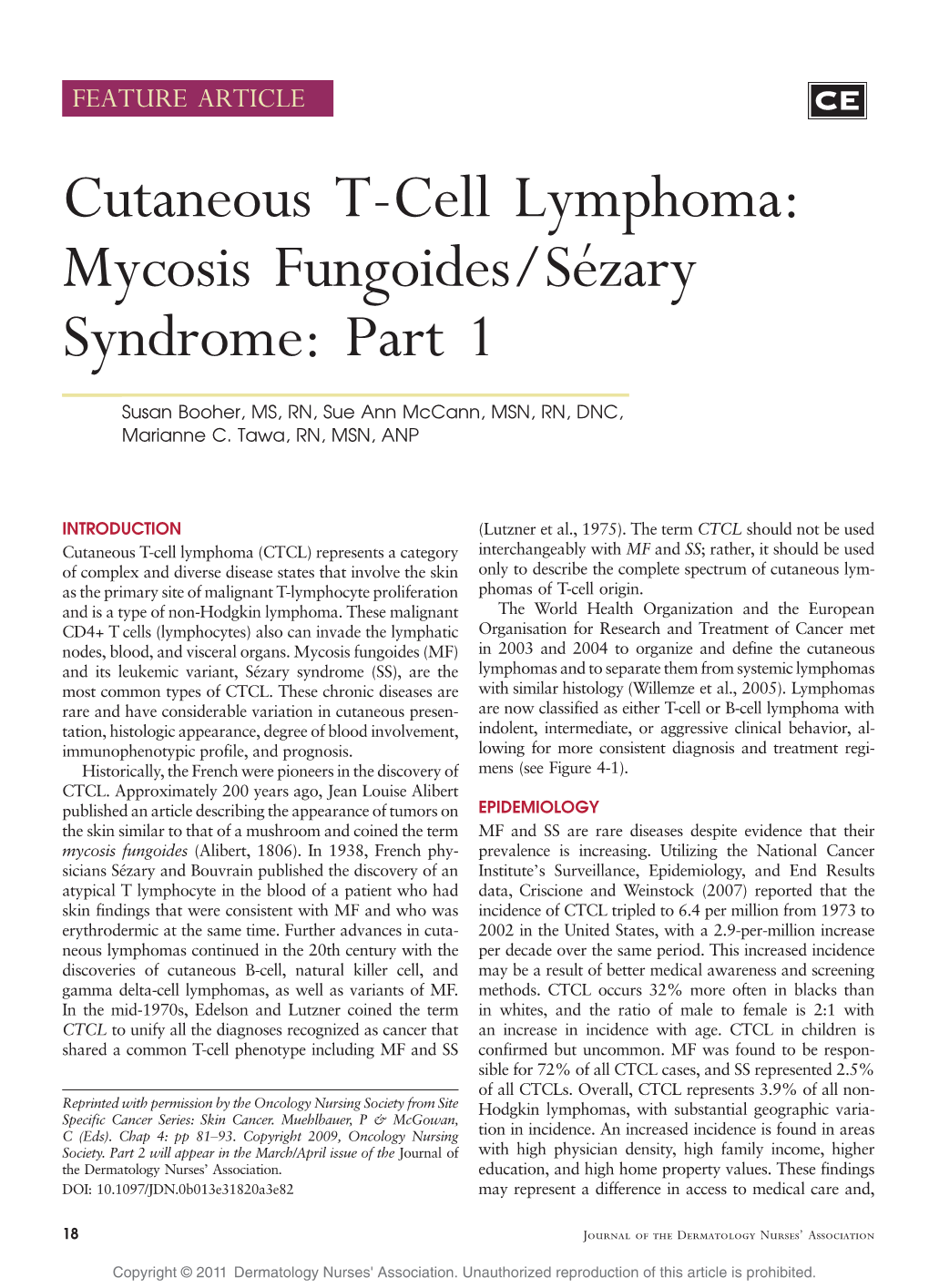 Cutaneous T-Cell Lymphoma: Mycosis Fungoides/Se´Zary Syndrome: Part 1