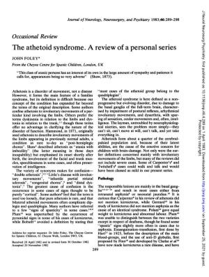 The Athetoid Syndrome. a Review of a Personal Series