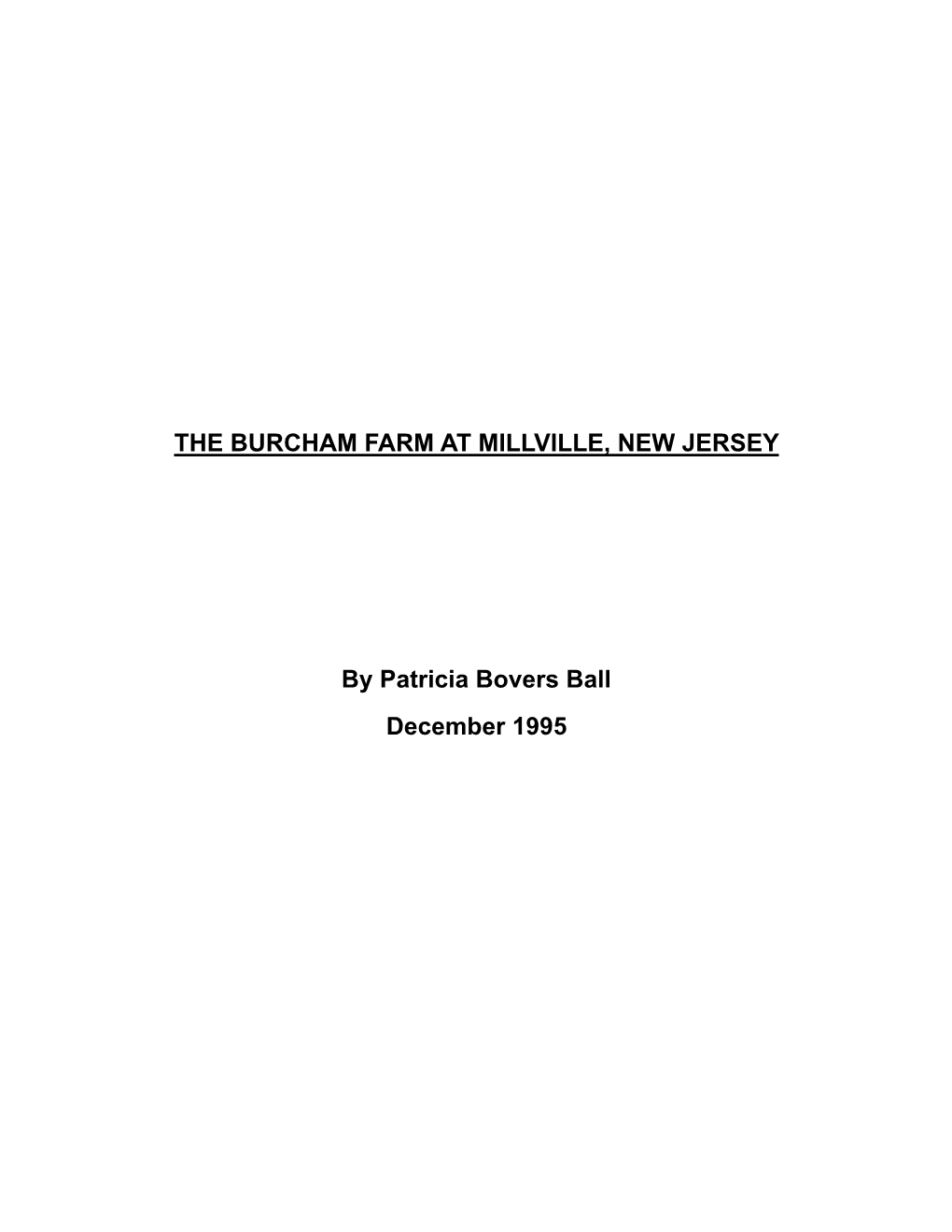 THE BURCHAM FARM at MILLVILLE, NEW JERSEY by Patricia Bovers